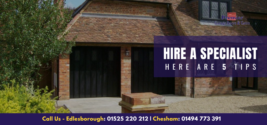 Five Reasons to Choose a Specialist for Garage Door Installation