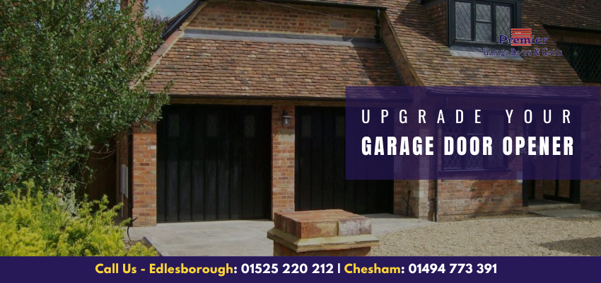 Three Reasons To Upgrade Your Garage Door Opener
